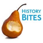 Photo of a pear with a bite taken out of the centre. To the right of the pear is blue text that reads History Bites